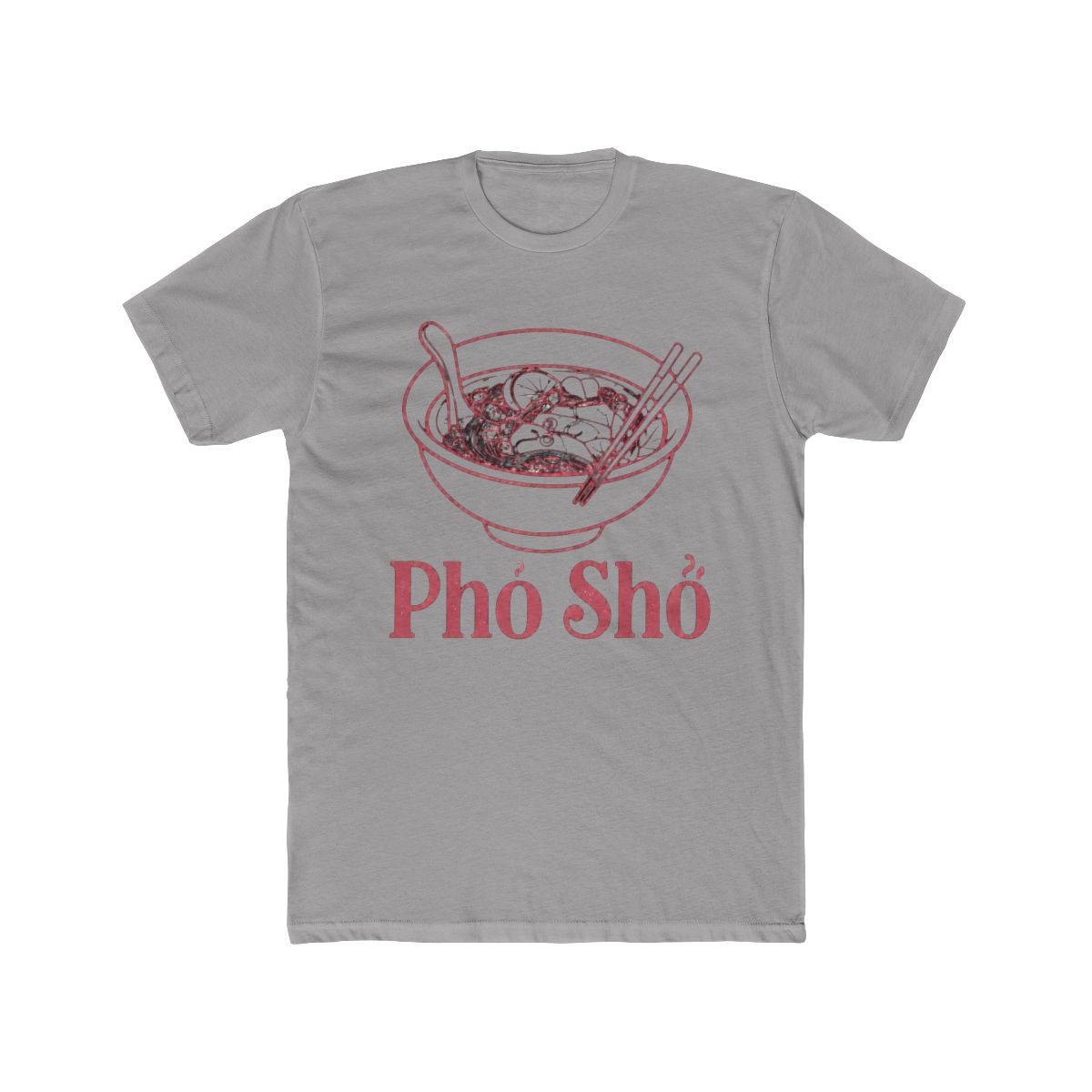Pho Sho Vietnamese Food Humor T Shirt | Funny Foodie Tee | David Dobrik